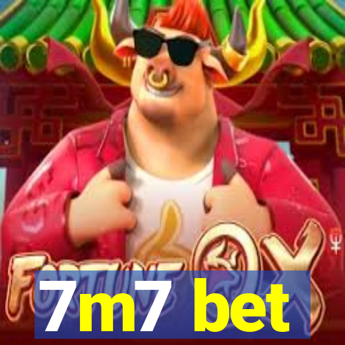 7m7 bet